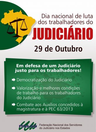 FENAJUD convoca Dia Nacional de Luta contra a PEC 63/13 dia 29 de outubro