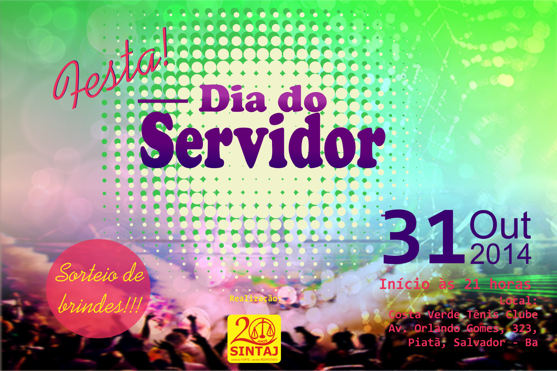 Festa em comemoração ao dia do Servidor!