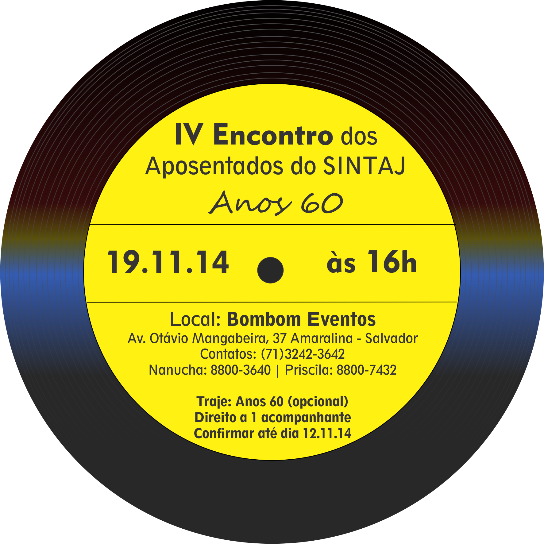 IV Encontro dos Aposentados do SINTAJ