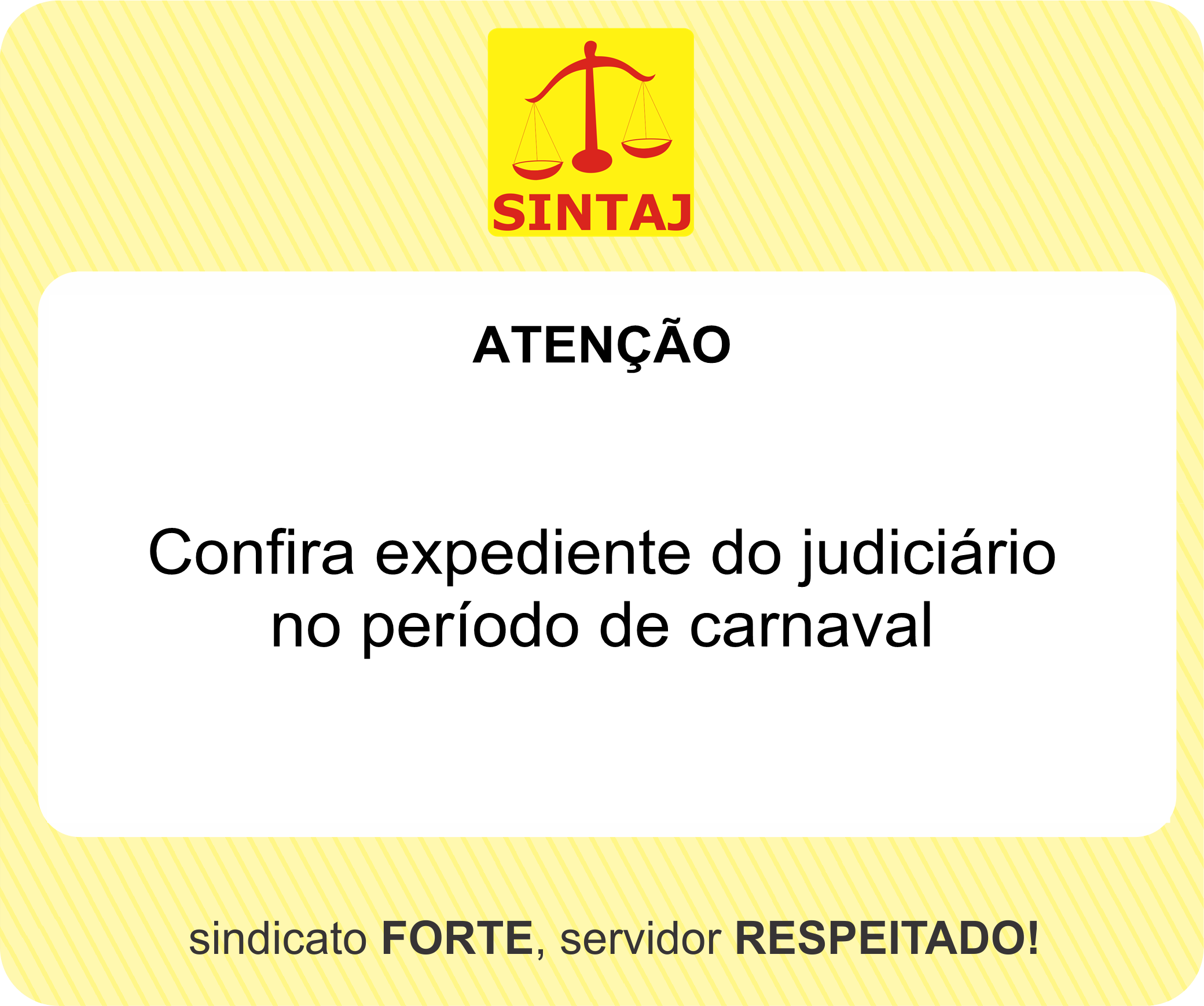 Confira expediente do judiciário no período de carnaval