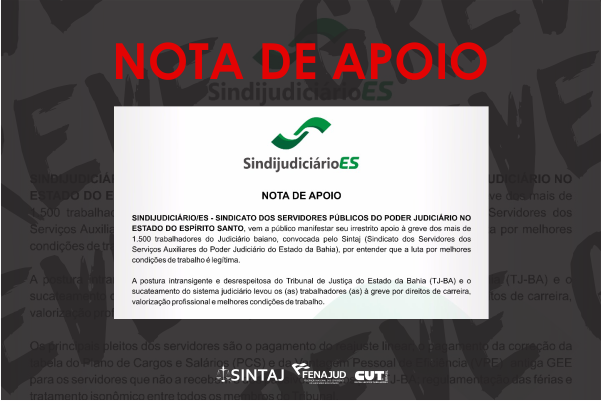 NOTA DO SINDJUDICIÁRIO RS EM APOIO A GREVE DO SINTAJ