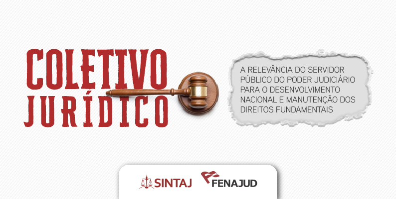 SINTAJ sedia Coletivo Jurídico da Fenajud